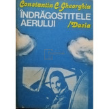 Constantin C. Gheorghiu - Indragostitele aerului (editia 1984)