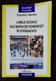 LUMILE SOCIALE ALE MIGRATIEI ROMANESTI IN STRAINATATE- DUMITRU SANDU