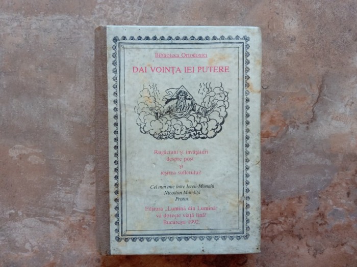 DAI VOINTA , IEI PUTERE - NICODIM MANDITA , 1992