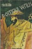 Domnul Venus - Rachilde, Editura Moldova 1990, Editie Veche, Literatura Straina, Roman