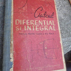 Calcul diferential si integral Manual pentru clasa a XI-a reala - Boteanu Aurel