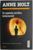 In spatele norilor intunecati - Anne Holt - Carte Politista