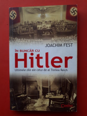 IN BUNCAR CU HITLER ? Joachim Fest foto