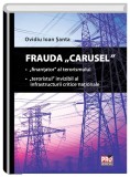 Frauda Carusel | Ovidiu Ioan Santa, Univers Juridic