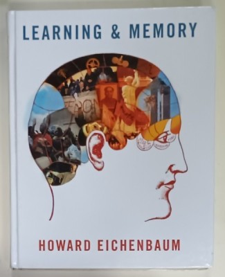 LEARNING and MEMORY by HOWARD EICHENBAUM , 2008 foto