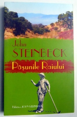 PASUNILE RAIULUI de JOHN STEINBECK , 2006 foto