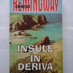 INSULE IN DERIVA - ERNEST HEMINGWAY