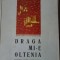 Draga mi-e Oltenia