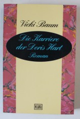 DIE KARRIERE DER DORIS HART , roman von VICKI BAUM , 1994