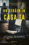 Un strain in casa ta