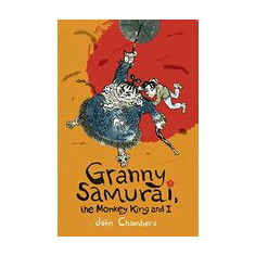 Granny Samurai The Monkey King And I