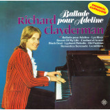 VINIL Richard Clayderman &lrm;&ndash; Ballade Pour Adeline (VG+)