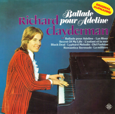 VINIL Richard Clayderman &amp;lrm;&amp;ndash; Ballade Pour Adeline (VG+) foto