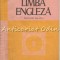 Limba Engleza. Manual Pentru Clasa a XI-a - Anca Tanasescu