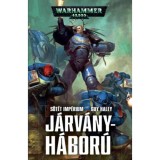 J&aacute;rv&aacute;nyh&aacute;bor&uacute; - S&ouml;t&eacute;t imp&eacute;rium - Guy Haley