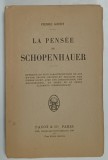 LA PENSEE DE SCHOPENHAUER par PIERRE GODET , 1918