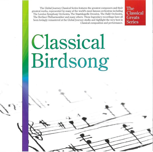 CD Various &lrm;&ndash; Classical Birdsongs, original, muzica clasica