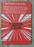 Energetica mondială - Aurel Avramescu, Paul Cartianu