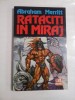 RATACITI IN MIRAJ - ABRAHAM MERRITT, Nemira