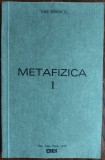 NAE IONESCU - METAFIZICA (I) [EDITURA ETHOS / IOAN CUSA - PARIS, 1978]