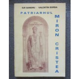 Ilie Șandru (dedicație); Valentin Borda - Patriarhul Miron Cristea