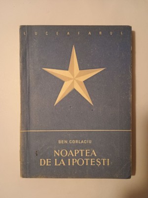 Ben Corlaciu - Noaptea de la Ipotești: două episoade foto