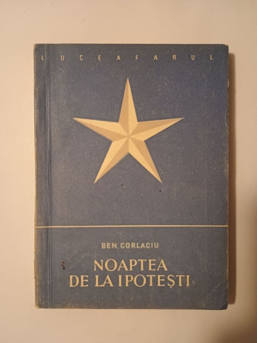 Ben Corlaciu - Noaptea de la Ipotești: două episoade