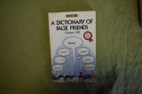 Robert J. Hill - A dictionary of false friends (1982)