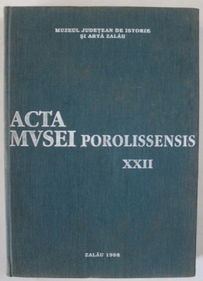 ACTA MUSEI POROLISSENSIS , XXII , 1998 foto