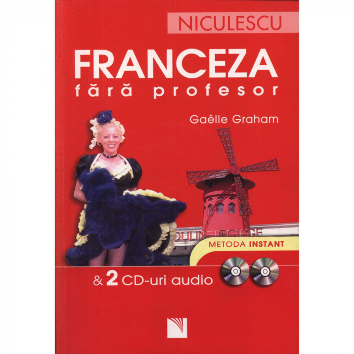 Franceza fara profesor + 2 CD-uri audio - Gaelle Graham