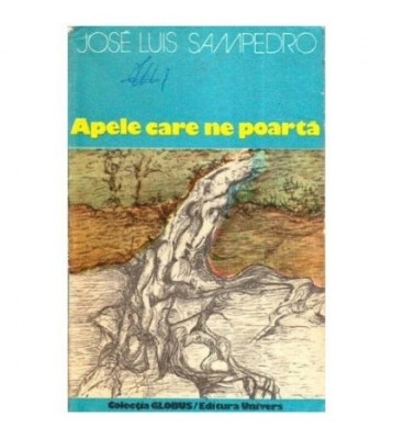 Jose Luis Sampedro - Apele care ne poarta - 112647 foto