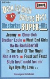 Caseta Dein Ist Mein Ganzes Herz (Die Starken Super-Hits), originala, Casete audio, Pop