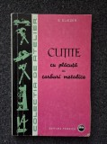 CUTITE CU PLACUTA DIN CARBURI METALICE - Eliezer