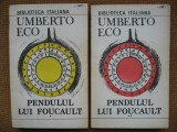 Umberto Eco - Pendulul lui Foucault (2 vol.)