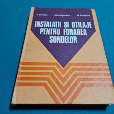 INSTALAŢII ŞI UTILAJE PENTRU FORAREA SONDELOR/V. CRISTEA, I GRĂDIŞTEANU / 1985 *