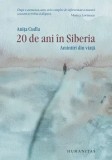 20 de ani in Siberia. Amintiri din viata/Anita Cudla