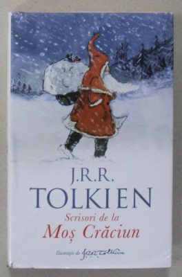 SCRISORI DE LA MOS CRACIUN de J.R..R. TOLKIEN , ILLUSTRATIILE AUTORULUI * , 2023, VEZI DESCRIEREA ! foto