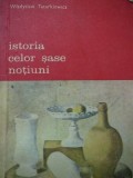 Istoria celor sase notiuni - Wladyslaw Tatarkiewicz