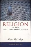 RELIGION IN THE CONTEMPORARY WORLD-ALAN ALDRIDGE-342567