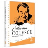 Octavian Cotescu, o altfel de poveste - Dan-Silviu Boerescu