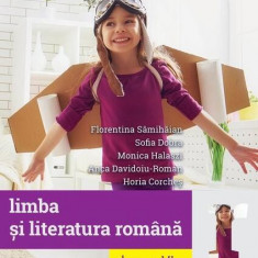 Limba şi literatura română. Manual pentru Clasa a VI-a - Paperback brosat - Anca Davidoiu-Roman, Florentina Sâmihăian, Sofia Dobra, Horia Corcheș, Mon