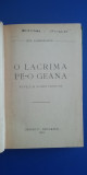 Myh 525f - EMIL GARLEANU - O LACRIMA PE-O GEANA - ED 1915