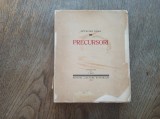 Cumpara ieftin OCTAVIAN GOGA- PRECURSORII, 1930, EXEMPLAR NUMEROTAT 76/124