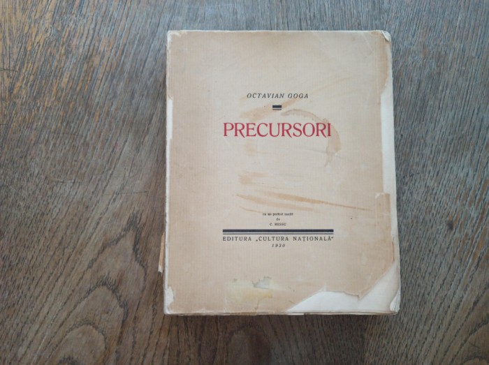 OCTAVIAN GOGA- PRECURSORII, 1930, EXEMPLAR NUMEROTAT 76/124