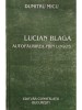 Dumitru Micu - Lucian Blaga - Autofaurirea prin logos (Editia: 2003)