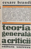 Teoria generala a criticii - Cesare Brandi (putin uzata)