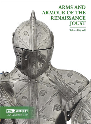 Arms and Armour of the Renaissance Joust foto