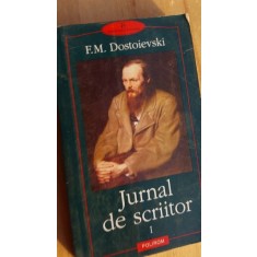 Jurnal de scriitor vol1 - G. M. Dostoievski