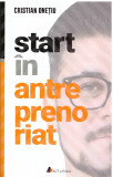 Start in antreprenoriat | Cristian Onetiu