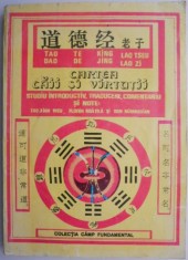 Cartea caii si virtutii (Tao Te King) &ndash; Lao Tseu